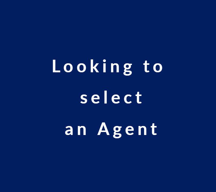 Looking to select an Agent?